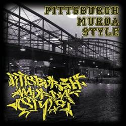 Compilations : Pittsburgh Murda Style